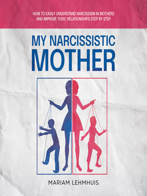 cover image of My narcissistic mother